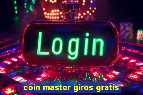 coin master giros gratis